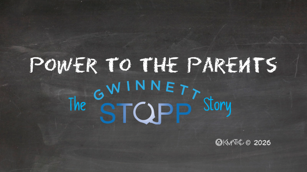 Power to the Parents, The Gwinnett SToPP Story